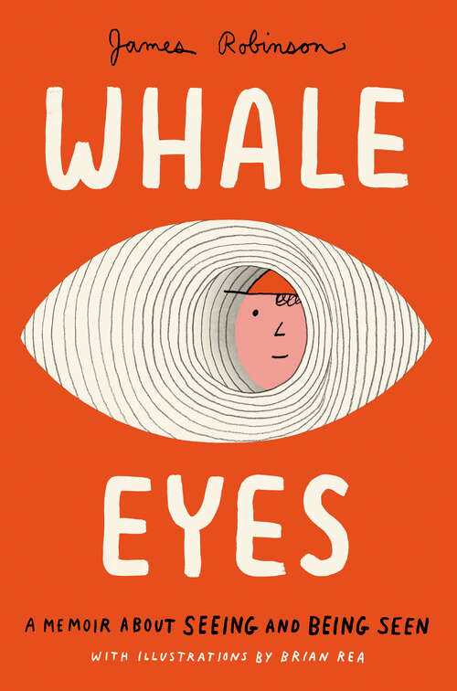 Book cover of Whale Eyes: A Memoir About Seeing and Being Seen