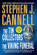 The Tin Collectors and The Viking Funeral (Shane Scully Novels)