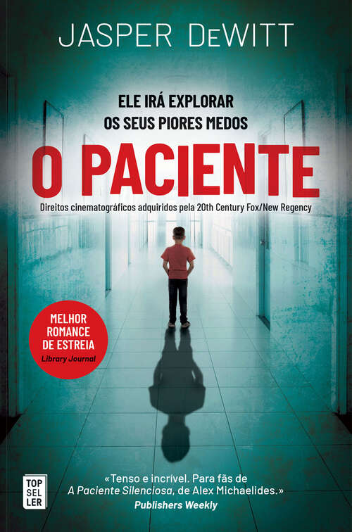 Book cover of O Paciente (Jasper DeWitt)
