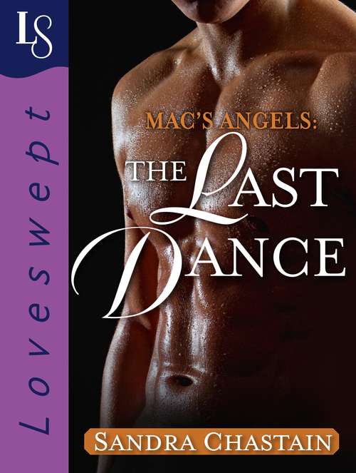 Book cover of Mac's Angels: The Last Dance