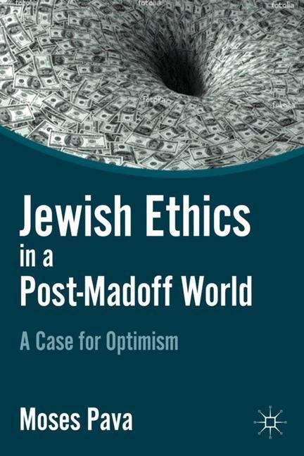 Book cover of Jewish Ethics in a Post-Madoff World