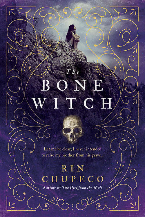 Book cover of The Bone Witch (The Bone Witch #1)