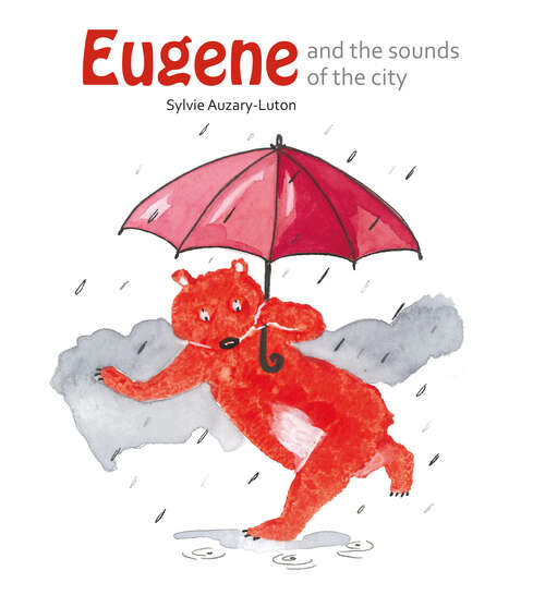 Book cover of Eugene and the sounds of the city