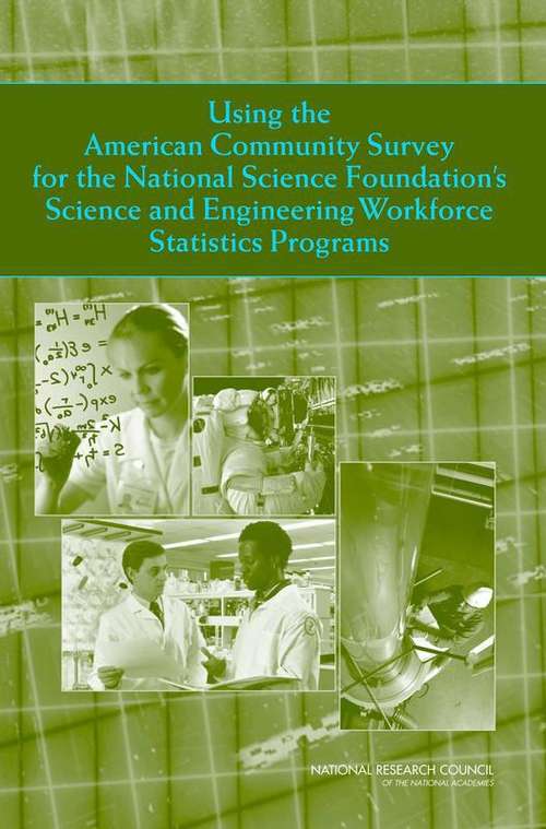 Book cover of Using the American Community Survey for the National Science Foundation's Science and Engineering Workforce Statistics Programs