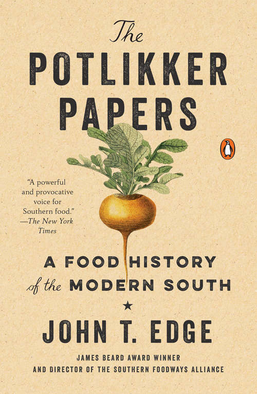 Book cover of The Potlikker Papers: A Food History of the Modern South