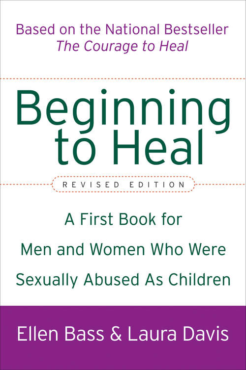 Book cover of Beginning to Heal: A First Book for Men and Women Who Were Sexually Abused As Children