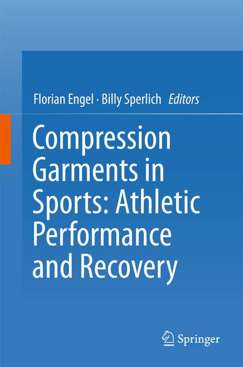 Book cover of Compression Garments in Sports: Athletic Performance and Recovery