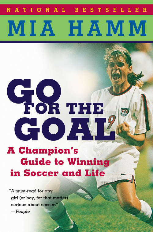 Book cover of Go For The Goal