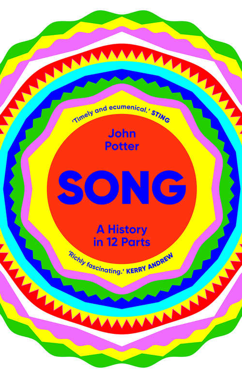 Book cover of Song: A History in 12 Parts