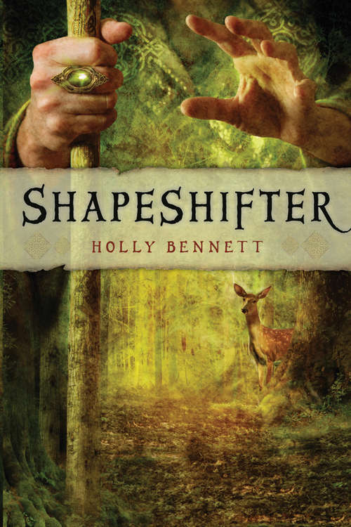 Cover: Shapeshifter by Holly Bennett