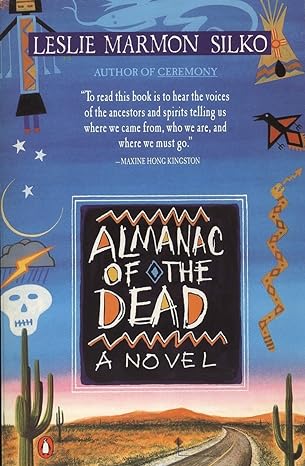 Almanac of the Dead title set against a desert highway at dusk.
