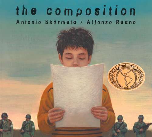 Cover: The Composition by Antonio Skármeta, illustrated by Alfonso Ruano