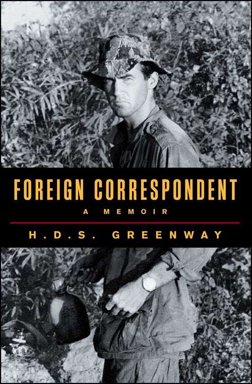 Book Cover: Foreign Correspondent by HDS Greenway