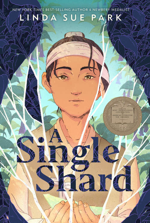 Cover: A Single Shard by Linda Sue Park. Newbery Award Winner
