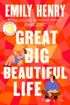 Book Cover: Great Big Beautiful Life by Emily Henry