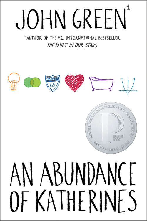 Book Cover: An Abundance of Catherines by John Green. Accelerated Reader - Upper Grades Collection.