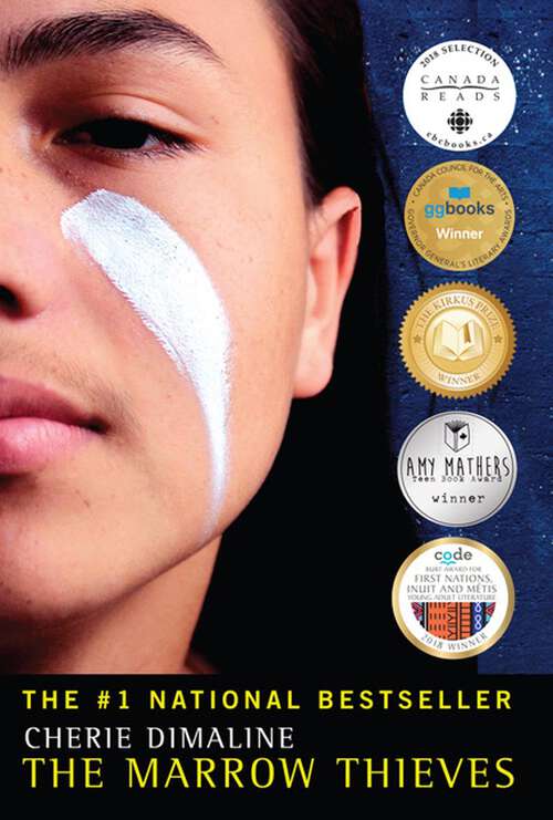 Cover: The marrow thieves by Cherie Dimaline.