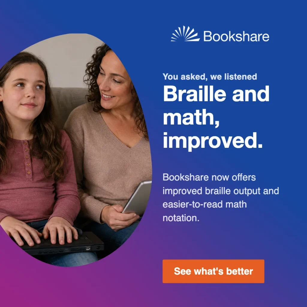 Feature spotlight graphic: Braille and math improved, with a student reading a refreshable braille display.