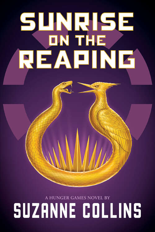 Cover: Sunrise on the Reaping by Suzanne Collins